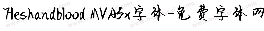 Fleshandblood MVA5x字体字体转换